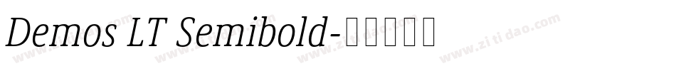 Demos LT Semibold字体转换